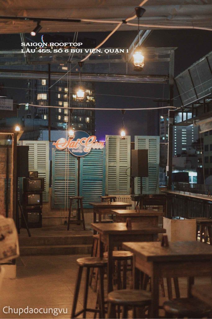 Khám Phá Top 8 Quán Rooftop Đẹp Giá Rẻ Sài Gòn 